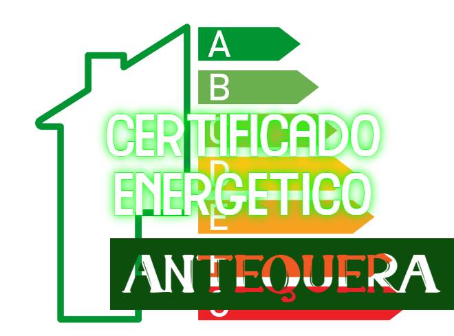 Certificado energético en Antequera
